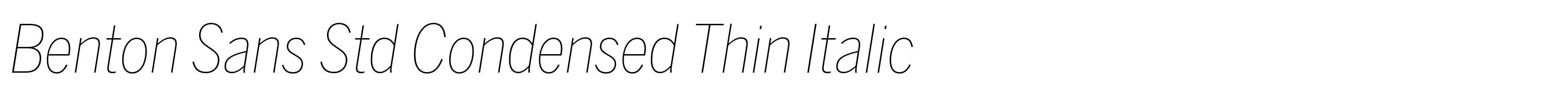 Benton Sans Std Condensed Thin Italic